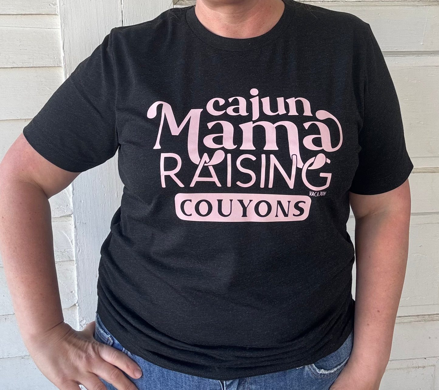 *PRE-ORDER* "Cajun Mama Raising Couyons” T-shirt
