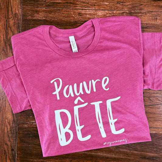 *PRE-ORDER* "Pauvre Bête” T-shirt