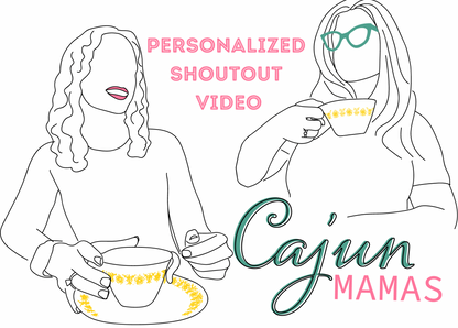 Shoutout Video - The Cajun Mamas