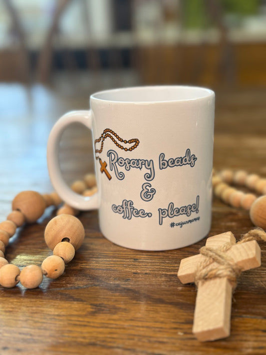 *PRE-ORDER* "Rosary Beads and Coffee, Please" Mug