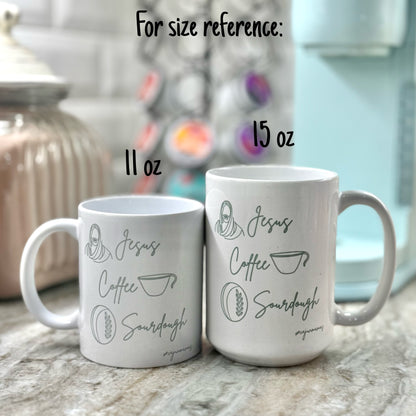 *PRE-ORDER* "Jesus, Coffee, Sourdough" Mug