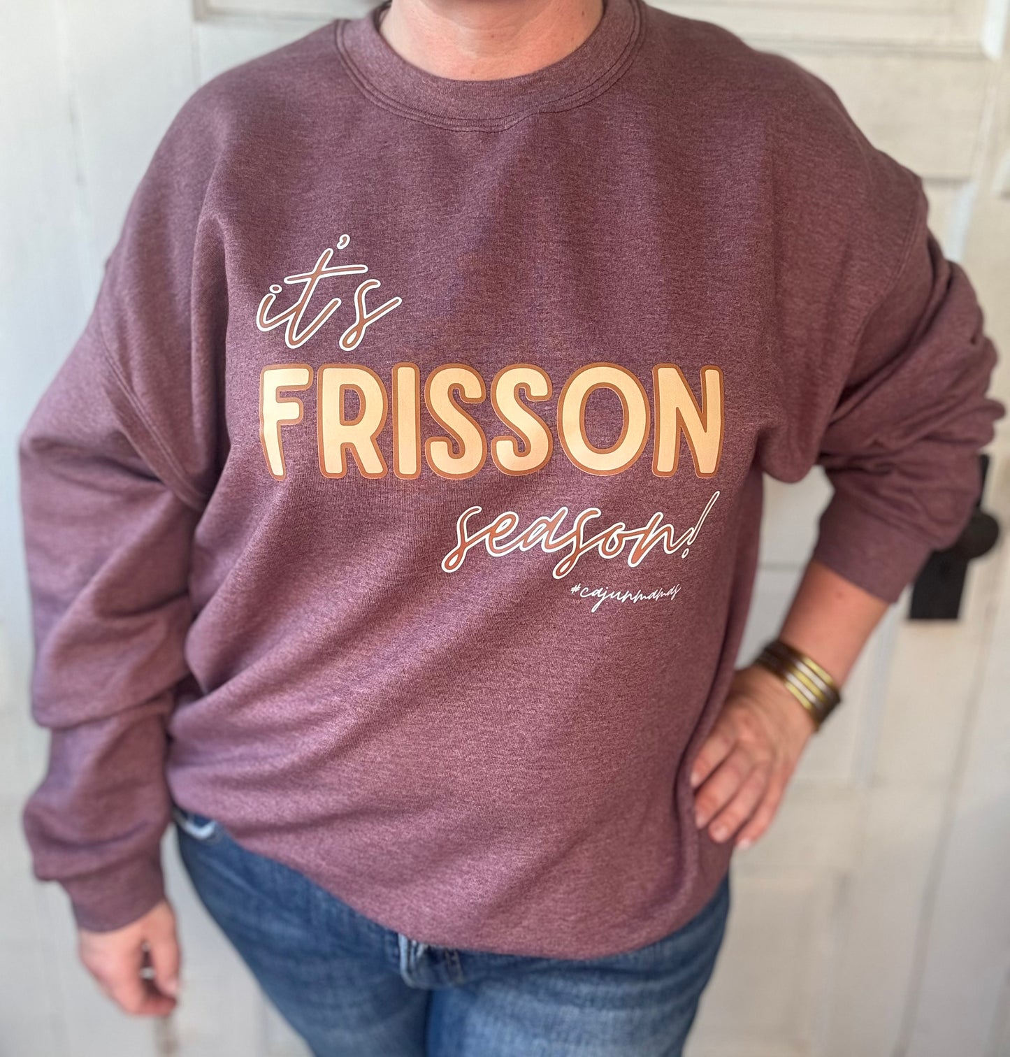 *PRE-ORDER* "It's Frisson Season" Sweatshirt