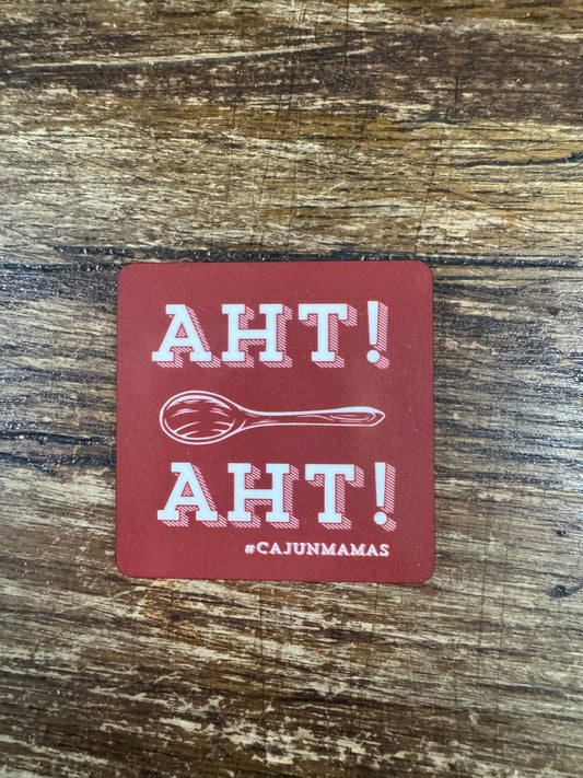 *PRE-ORDER* Magnet "AHT! AHT!"