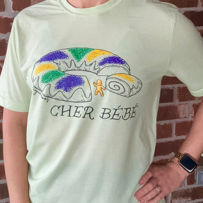 *PRE-ORDER* "Cher Bébé King Cake" T-shirt