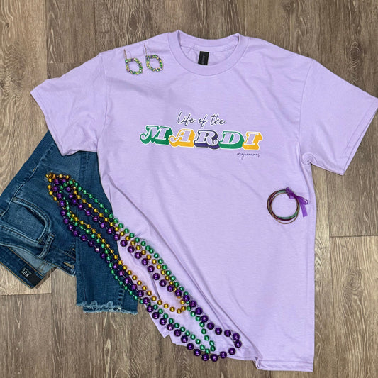 *PRE-ORDER* "Life of the Mardi" T-shirt