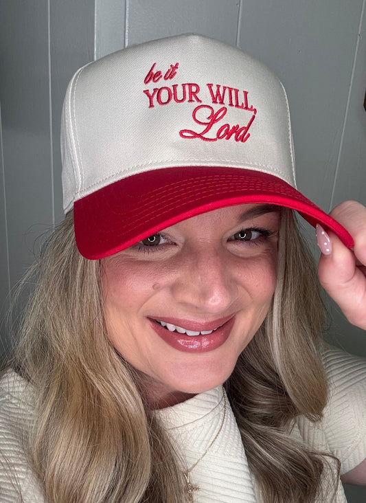 *PRE-ORDER* "Be it Your Will, Lord" Cap